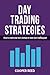 Day Trading Strategies: How...