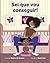 Sei que vou conseguir! by Veronica N.  Chapman