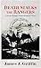 Death Stalks the Rangers: A Texas Ranger Sean Kennedy Story