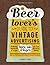 The Beer Lover's Guide to V...