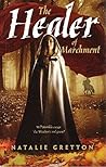 The Healer of Marchmont by Natalie Gretton