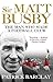 Sir Matt Busby: The Definitive Biography