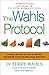 The Wahls Protocol: A Radical New Way to Treat All Chronic Autoimmune Conditions Using Paleo Principles