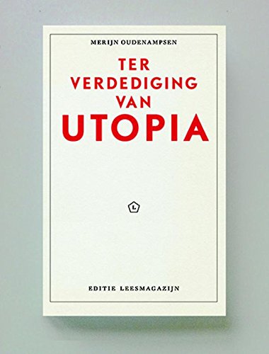Ter verdediging van Utopia (Paperback)