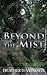 Beyond the Mist