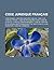 Code Juridique Francais: Code Minier, Code Des Marches Publics, Code Civil, Code Du Travail, Code de Procedure Civile, Code de La Route, Code de L'Environnement, Code de L'Entree Et Du Sejour Des Etrangers Et Du Droit D'Asile, Code Forestier