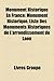 Monument Historique En France: Association Ou Organisme Culturel Francais En Rapport Avec Les Monuments Historiques