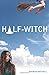 Half-Witch