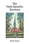 The Holy Apostles Sermons