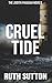 Cruel Tide (The Judith Pharoah Novels)