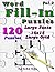 Word Fill-In Puzzles: Fill In Puzzle Book, 120 Puzzles: Vol. 2