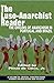 The LusoAnarchist Reader: The Origins of Anarchism in Portugal and Brazil (Critical Constructions: Studies on Education and Society)