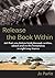 Release the Book Within: Get that non-fiction book planned, written, edited and on the bookshelves in eight easy lessons