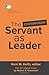 The Contemporary Servant as Leader