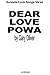 Dear Love Powa: Sonnets Lov...