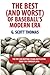 The Best (and Worst) of Baseball's Modern Era by G. Scott Thomas