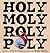 Holy Moly Roly Poly