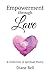 Empowerment Through Love