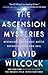 The Ascension Mysteries: Revealing the Cosmic Battle Between Good and Evil
