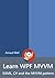 Learn WPF MVVM - XAML, C# a...