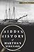 Hidden History of Martha's Vineyard by Thomas Dresser