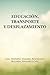 Educación, transporte y desplazamiento by Ramiro Navarro López