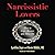 Narcissistic Lovers: How to Cope, Recover and Move On