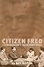Citizen Fred by Ray Scippa
