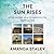 The Sun Rises: Using Nature...