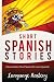 Short Spanish Stories: Inte...