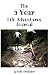 The Five Year Life Adventur...