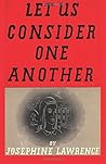 Let Us Consider One Another