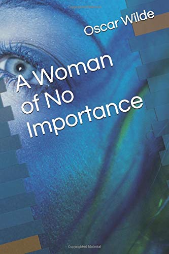 A Woman of No Importance