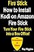 Fire Stick: How to Install ...