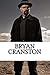 Bryan Cranston: A Biography