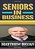 Seniors in Business: Discov...