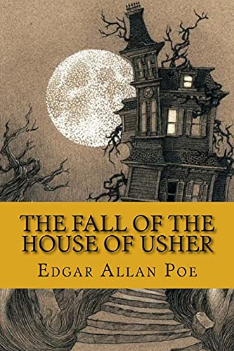 The Fall of the House of Usher