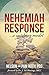 Nehemiah Response: A Coachi...