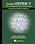 Learn Hyper-V in a Month of Lunches by Richard Siddaway