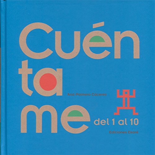 Cuéntame del 1 al 10 (Spanish Edition)