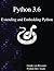 Python 3.6 Extending and Embedding Python by Guido van Rossum