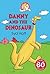 Danny and the Dinosaur by Syd Hoff