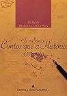 Os melhores contos que a História escreveu