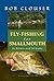 Fly-Fishing for Smallmouth by Bob Clouser