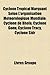 Cyclone Tropical Marquant Selon L'Organisation Meteorologique Mondiale: Cyclone de Bhola, Cyclone Gonu, Cyclone Tracy, Cyclone Sidr, Cyclone Heta, Cyc