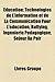 Education: Technologies de L'Information Et de La Communication Pour L'Enseignement, Technologies de L'Information Et de La Commu