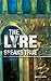 the lyre speaks true