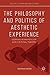 The Philosophy and Politics of Aesthetic Experience by Nathan Ross
