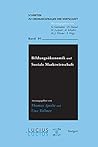Bildungsökonomik und Soziale Marktwirtschaft (Schriften zu Ordnungsfragen der Wirtschaft, 91) (German Edition)