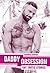 Daddy Obsession: Gay Erotic Stories